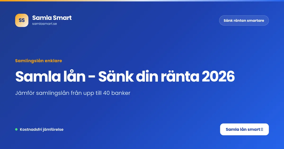 Samla lån - Sänk din ränta